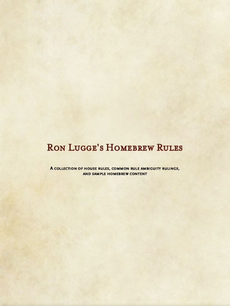 Homebrew Rules for D&D 5E | PDF | Dungeons & Dragons | Gary Gygax Games