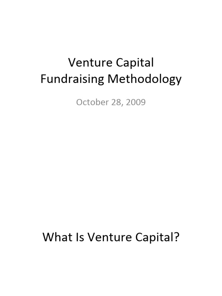 VC Fundraising Methodology | PDF | Venture Capital | Corporate Finance