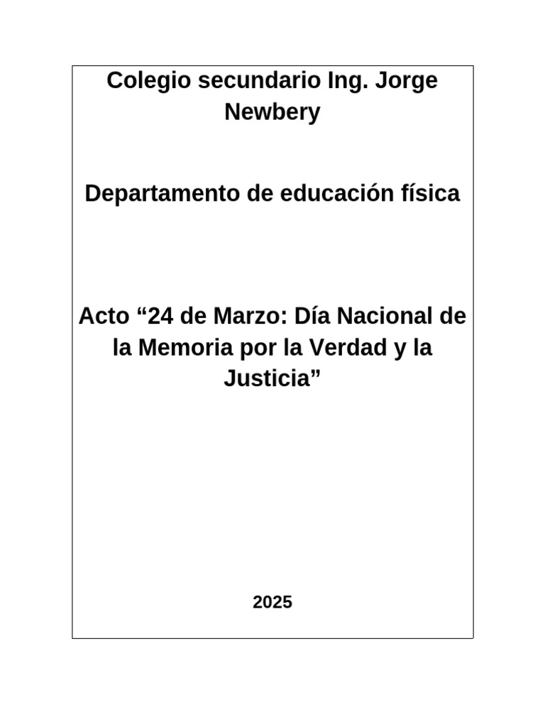 Acto Por El Dia de La Memoria La Verdad y La Justicia | PDF | Memoria ...