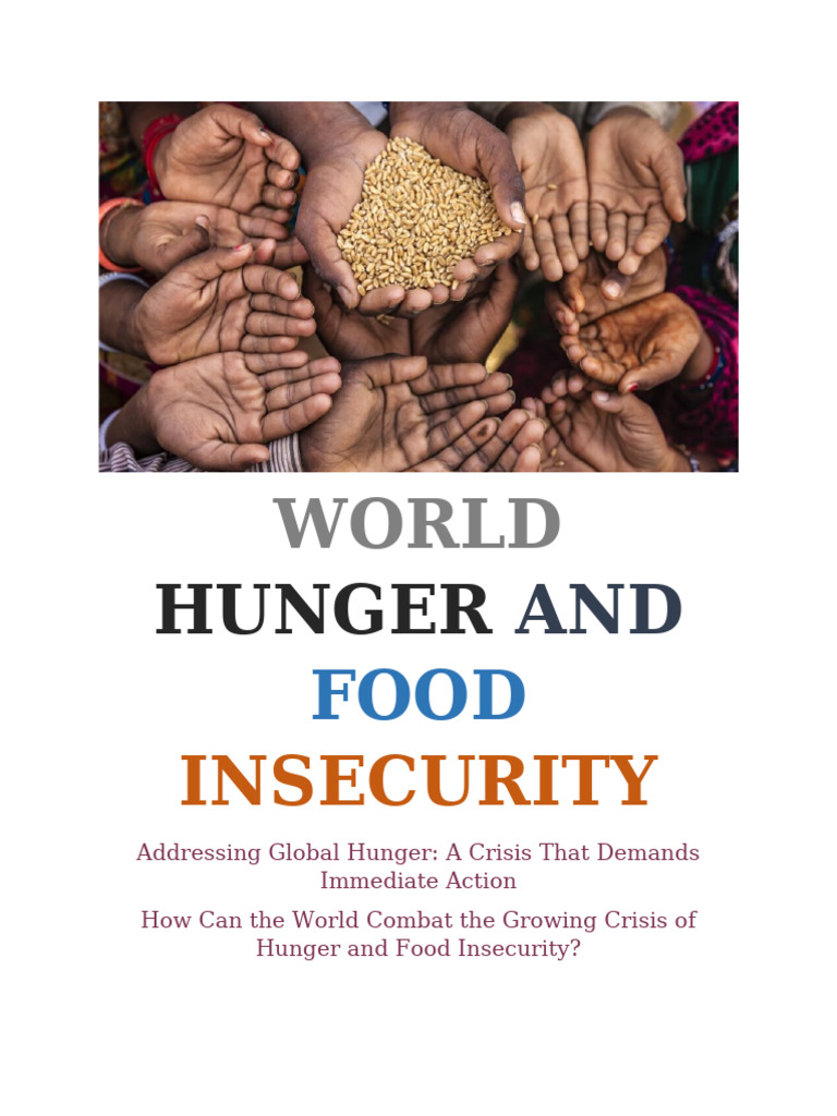 Combating Global Hunger Crisis Solutions | PDF | Malnutrition | Hunger