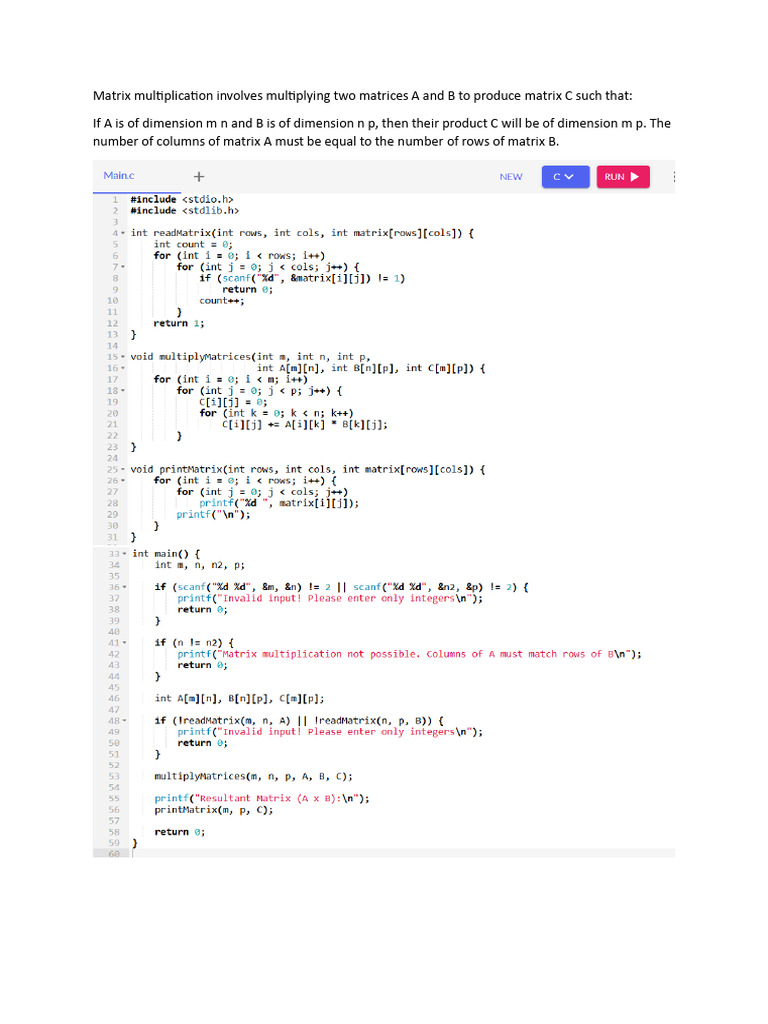 Matrix multiplication involves multiplying two matrices A and B to ...
