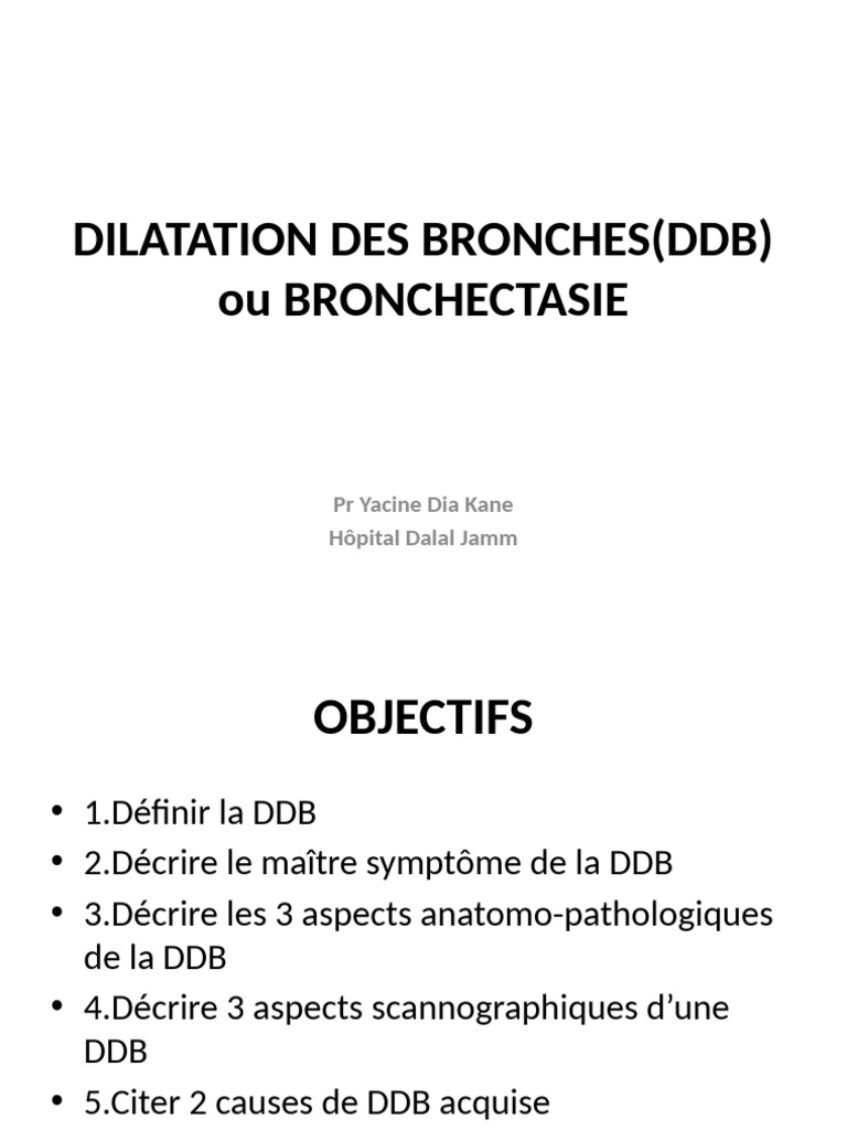 Bronchectasie Moniliforme : DDB Définie | PDF | Spécialités médicales ...