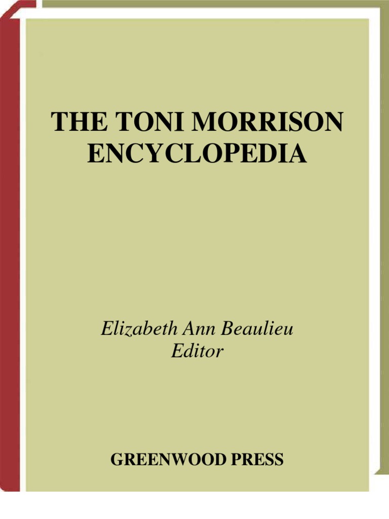 The Toni Morrison Encyclopedia Feminism Gender Studies