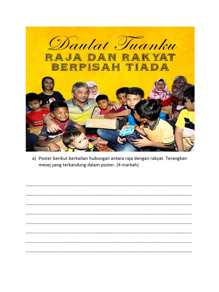 Poster Berikut Berkaitan Hubungan Antara Raja Dengan Rakyat 1 | PDF