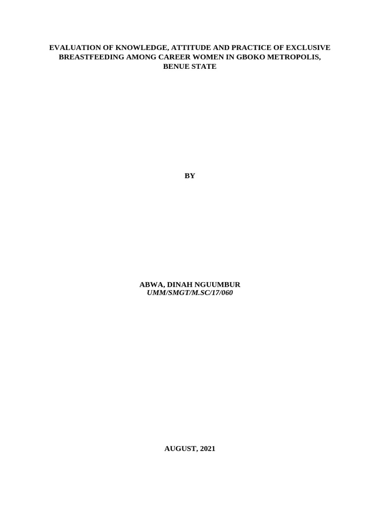 Evaluation of Knowledge, Attitude and Practice of Exclusive ...