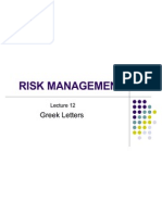 Risk Management: Greek Letters