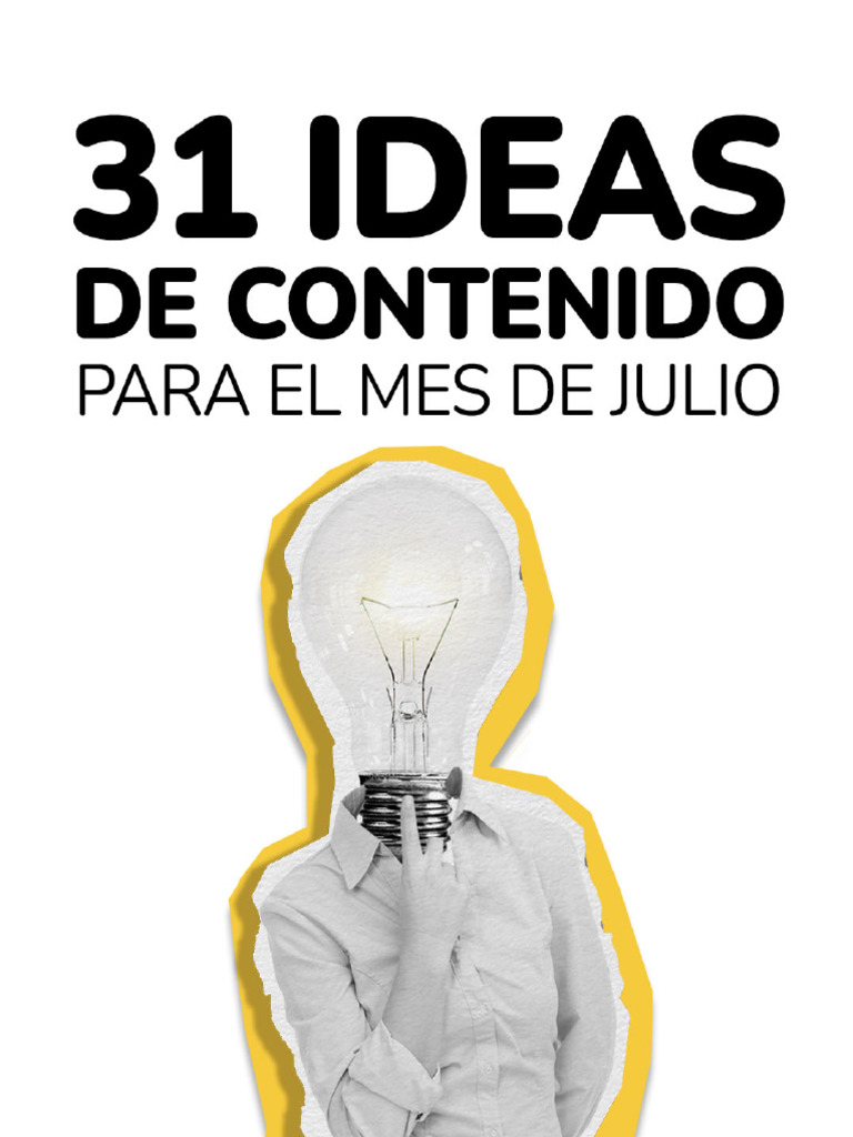 31 Ideas de Contenido para Julio | PDF