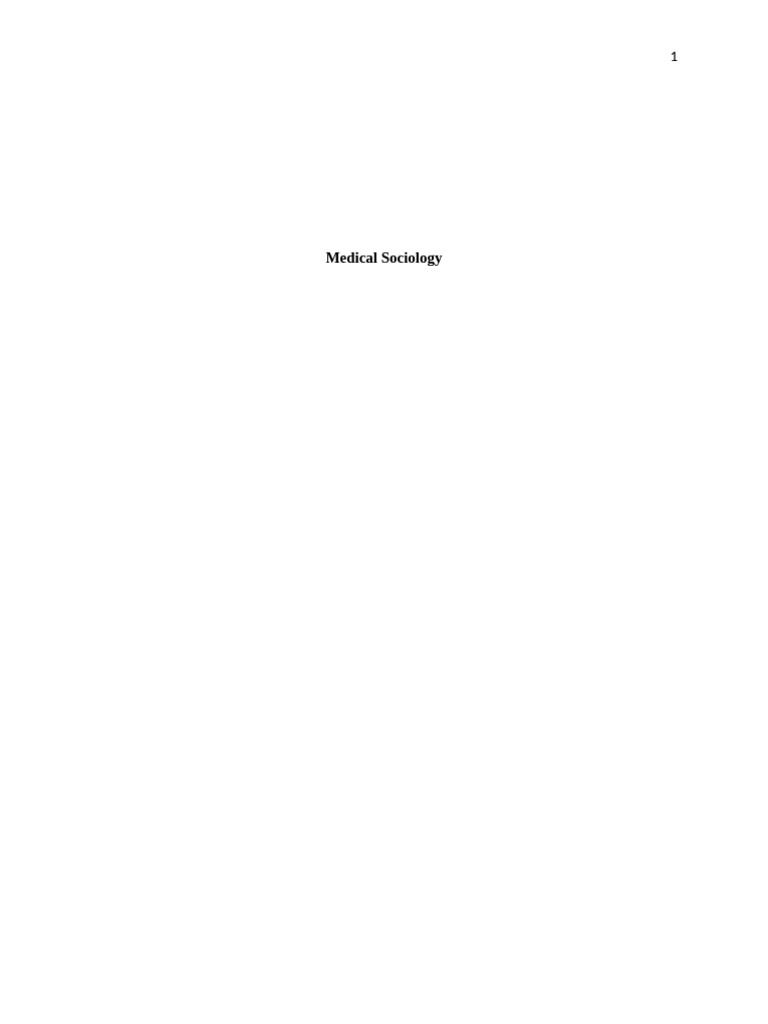 Sick Role Theory and Medical Sociology | PDF | Behavioural Sciences