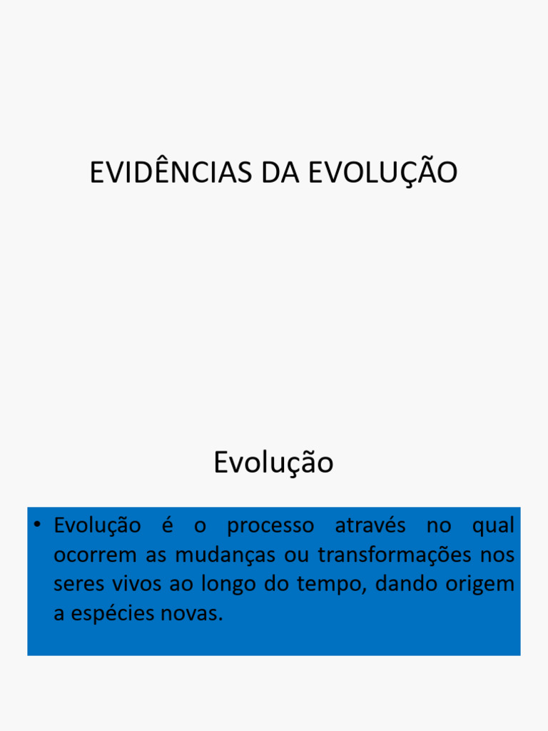 Evidências da Evolução e Homologia | PDF | Evolução | Homologia (Biologia)