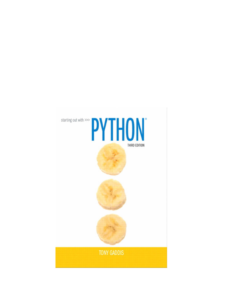 Starting Out with Python 3rd Edition by Tony Gaddis download | PDF ...