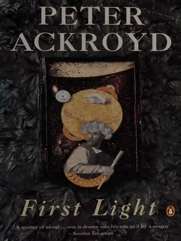 First Light by Peter Ackroyd | PDF