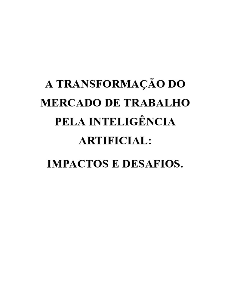 Impactos da IA no Mercado de Trabalho | PDF | Inteligência artificial ...