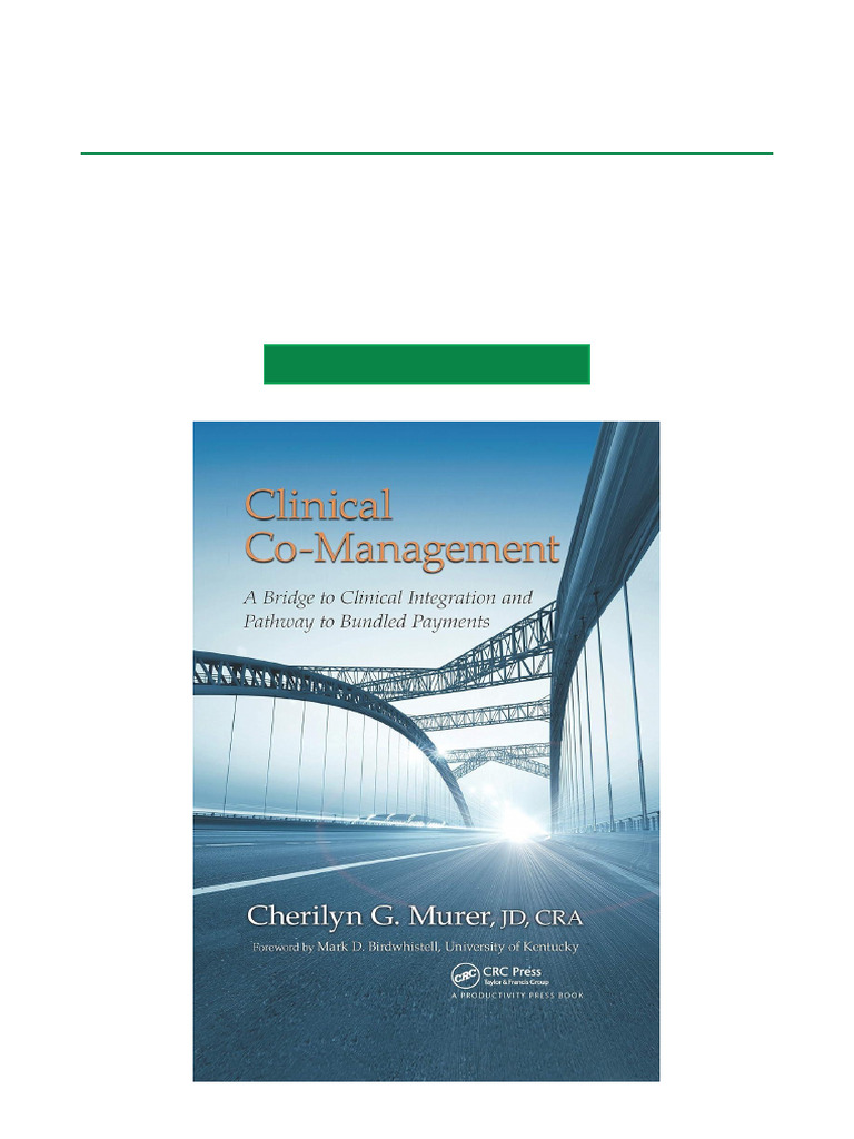 Clinical Co Management A Bridge To Clinical Integration and Pathway To ...