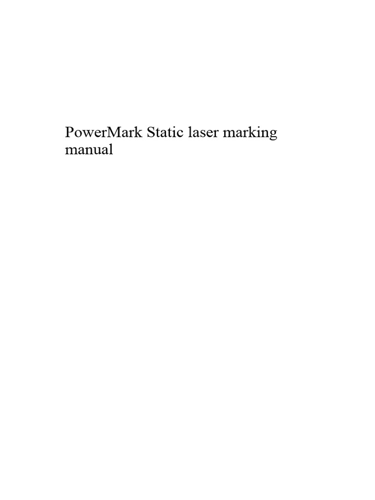 7. PowerMark Static laser marking manual 快走丝 | PDF | Barcode ...