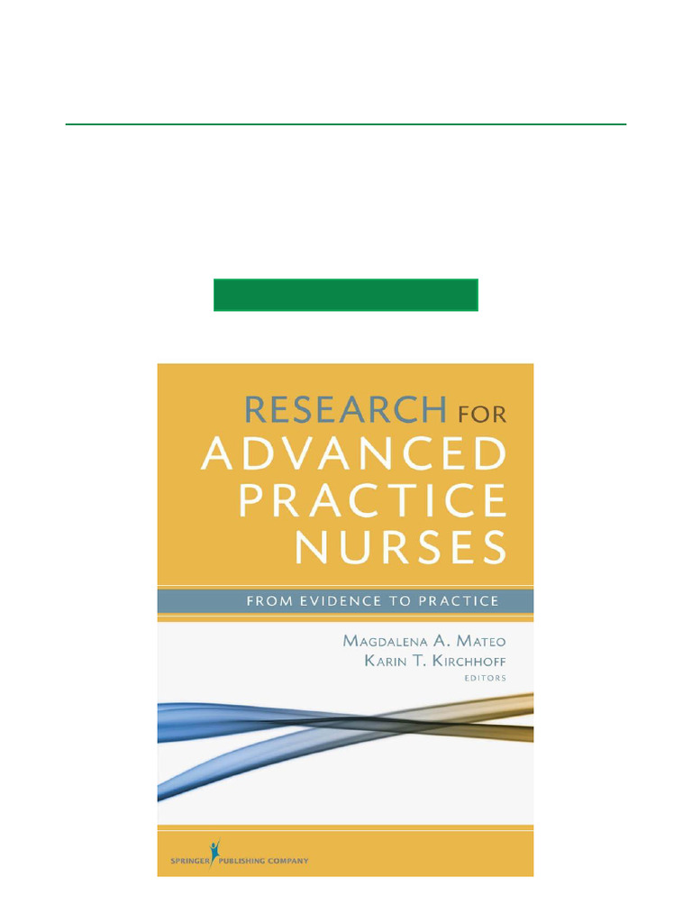 Research For Advanced Practice Nurses From Evidence To Practice, 1st ...