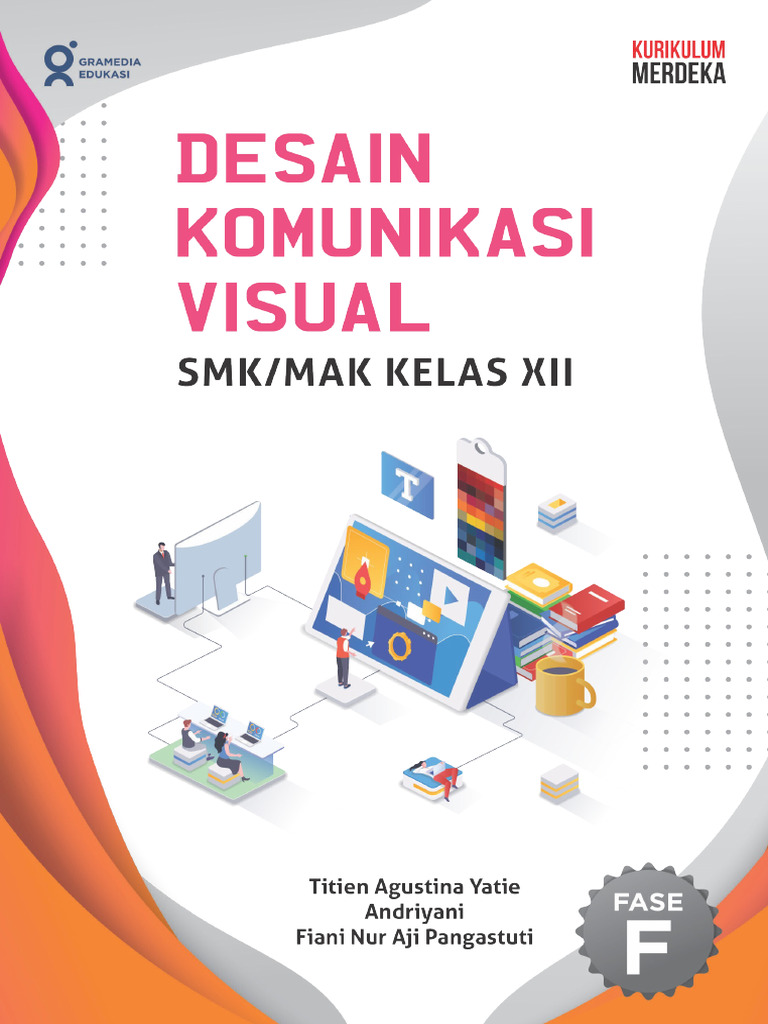 Desain Komunikasi Visual Smk Mak Kelas 12 Gramedia Edukasi Pdf