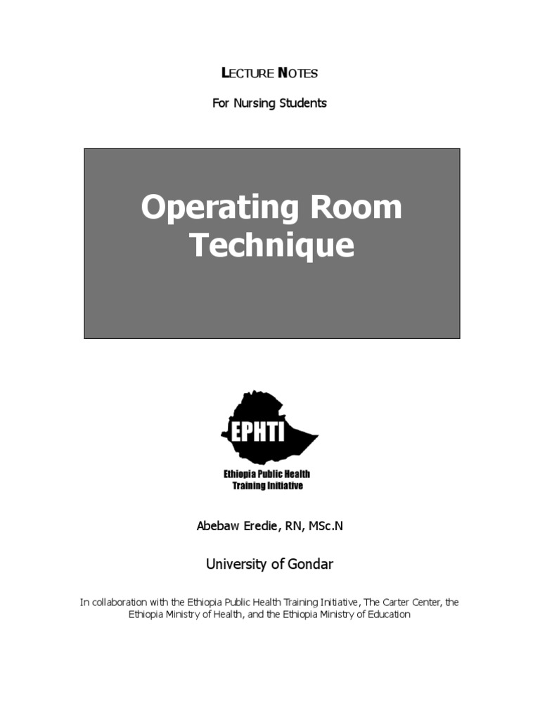 LN OperatingRoomTechnique | PDF | Surgery | Operating Theater