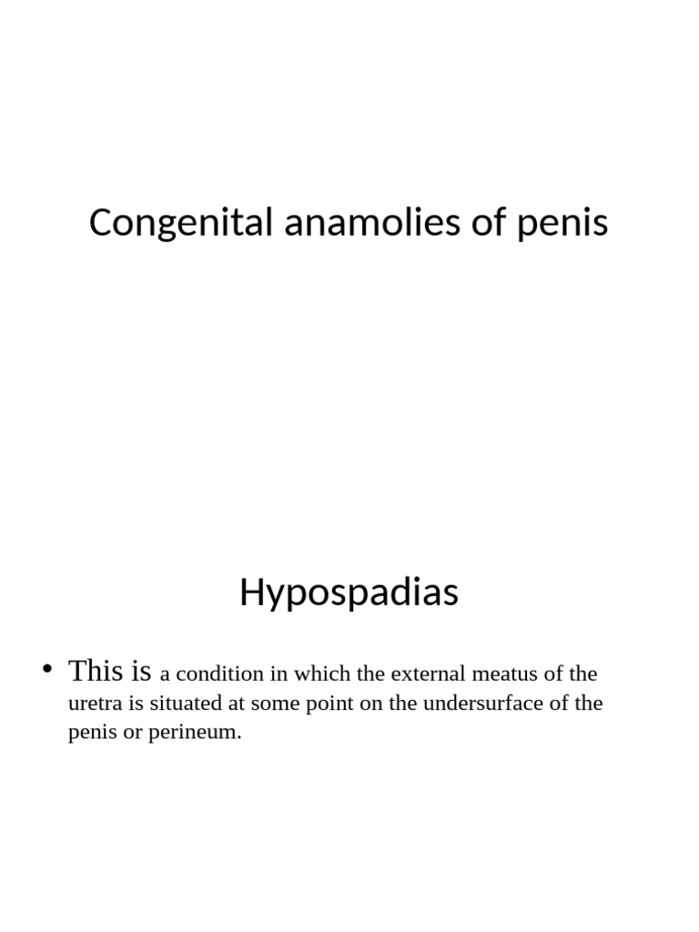 Congenital Penile Anomalies Overview | PDF | Sexual Anatomy | Medical ...