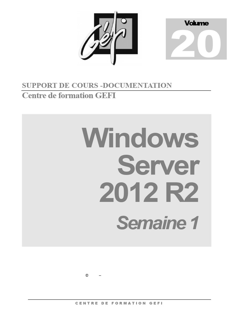 Formation Windows Server 2012 R2 - Semaine 1 | PDF | Système de noms de ...