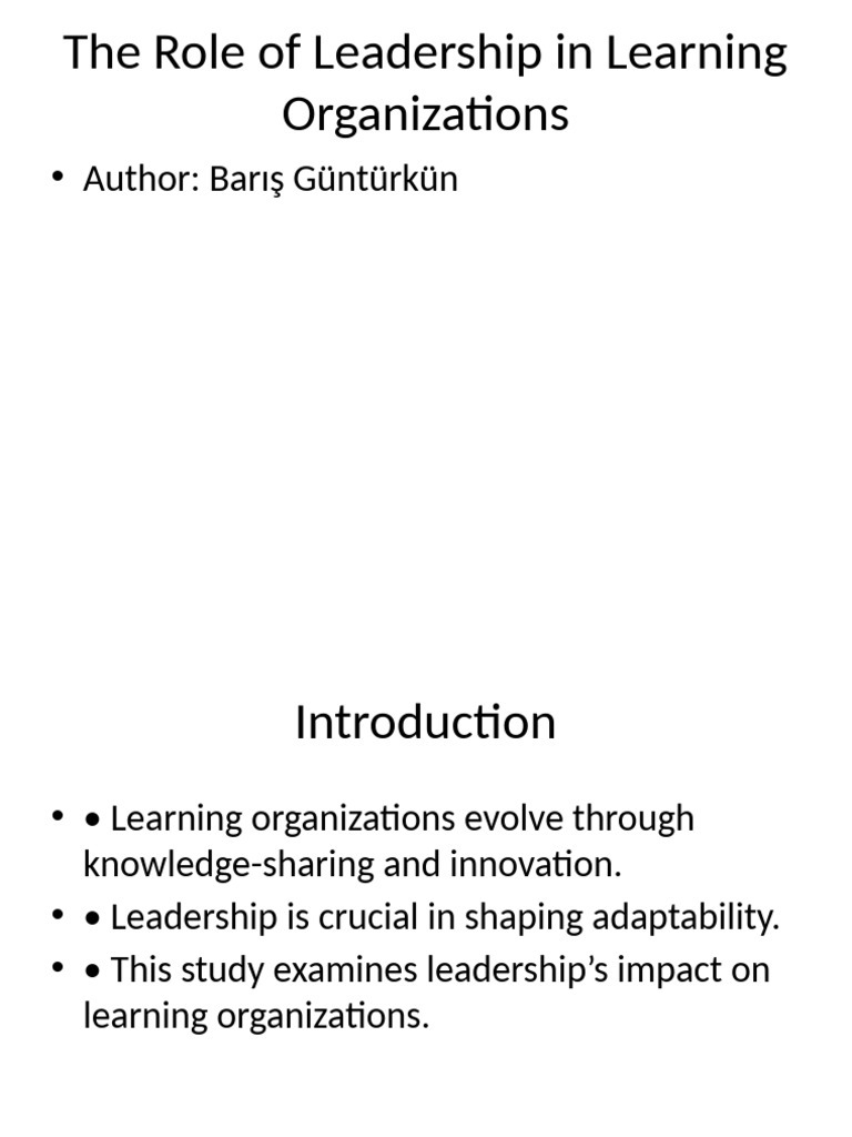 Leadership's Impact on Learning Organizations | PDF | Leadership | Learning