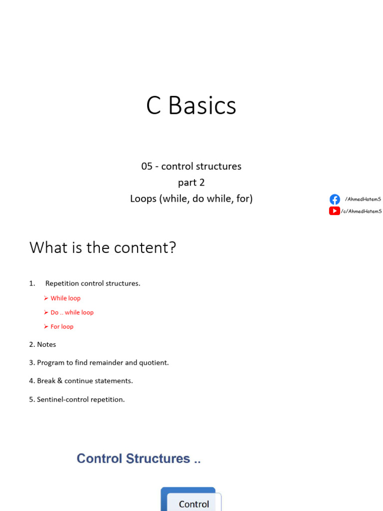 05 - C Basics - Control Structures - Part 2 - Loops (While, Do While ...