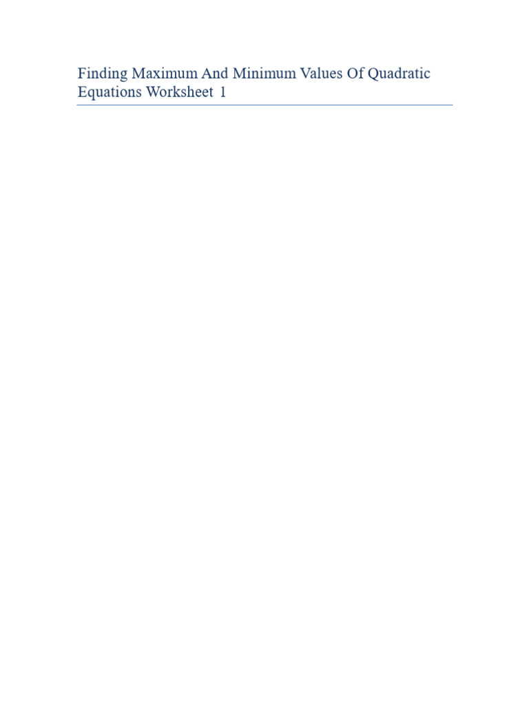 Quadratic Equations Max/Min Values Worksheet | PDF