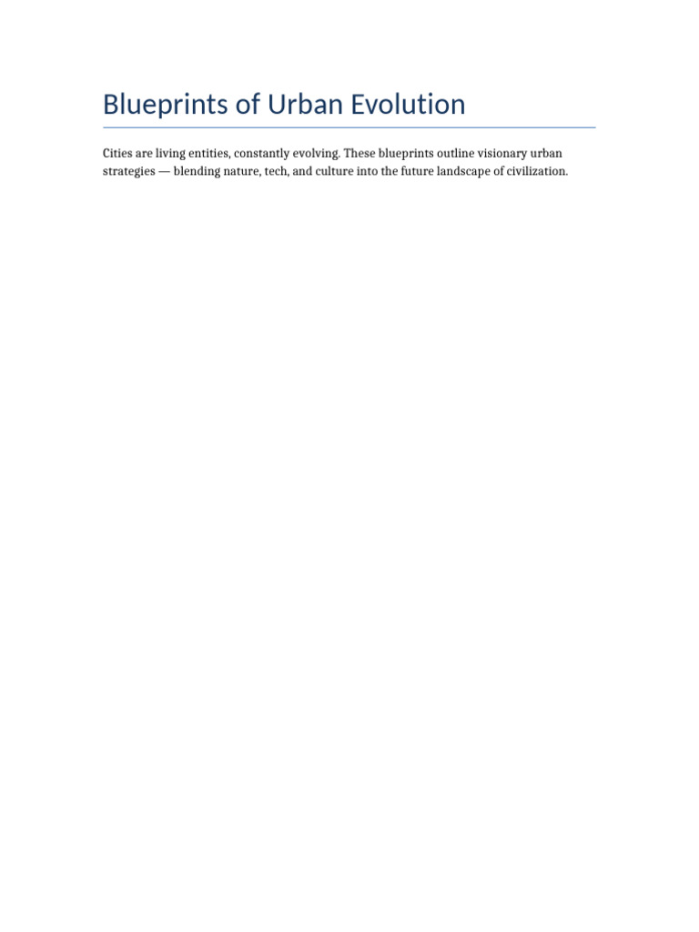 Urban Evolution Blueprints for Future Cities | PDF