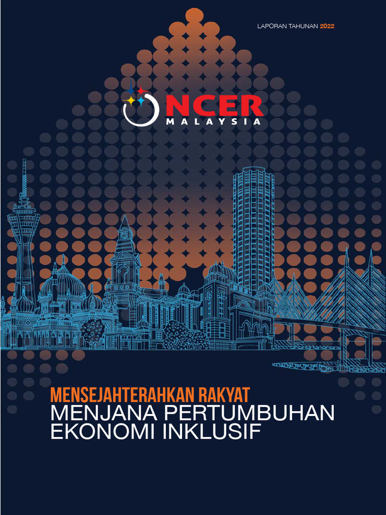 Laporan Tahunan NCER 2022: Pertumbuhan Ekonomi | PDF