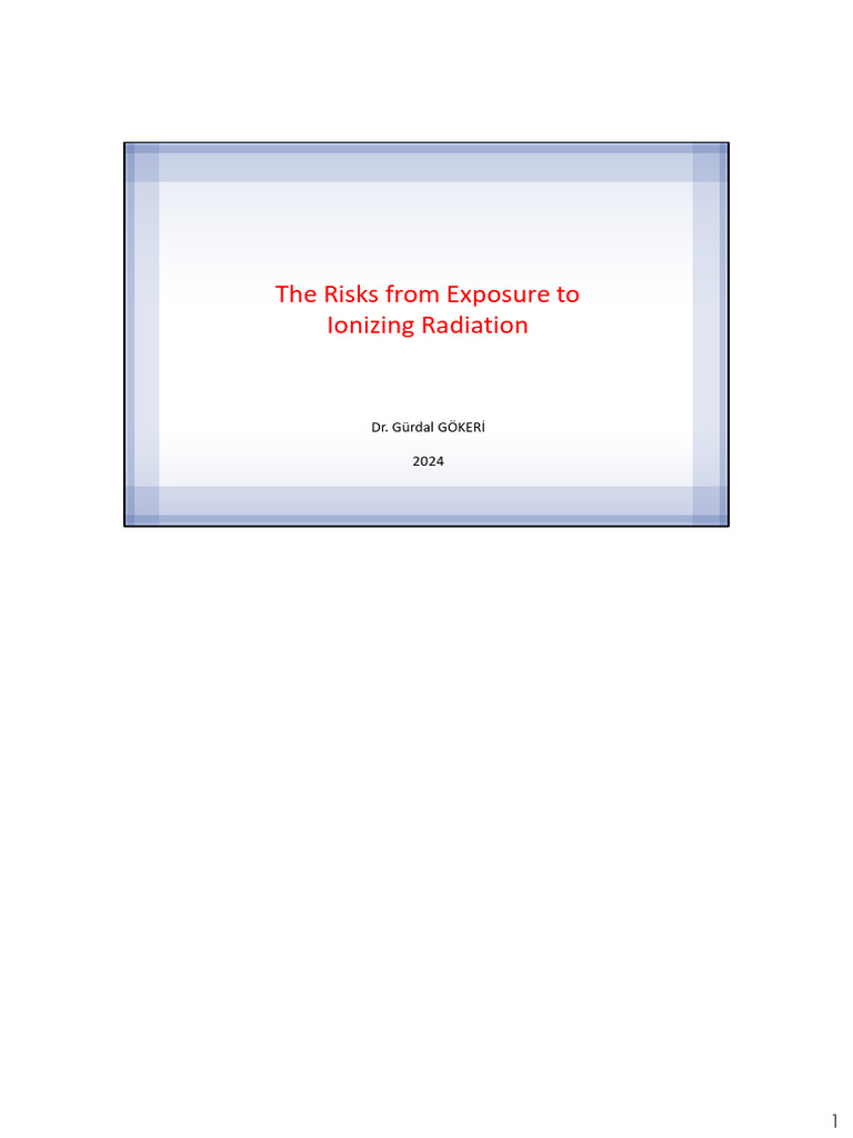 Ionizing Radiation Exposure Risks | PDF | Dna | Absorbed Dose