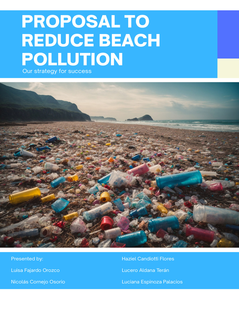 Proposal To Reduce Beach Sollution | PDF | Waste | Beach