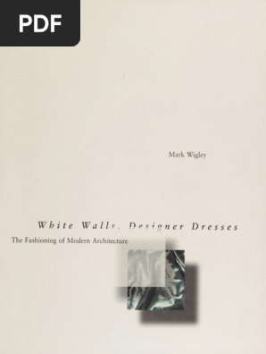 white walls designer dresses the fashioning of modern architecture Mark Wigley - Walls, - (1995, The MIT Press) - Libgen - Li | PDF | Clothing white walls. kitten costume wikipedia encyclopedia book Stunning Asymmetric Sequin Bodycon Color:Butterfly Botanica Ivory