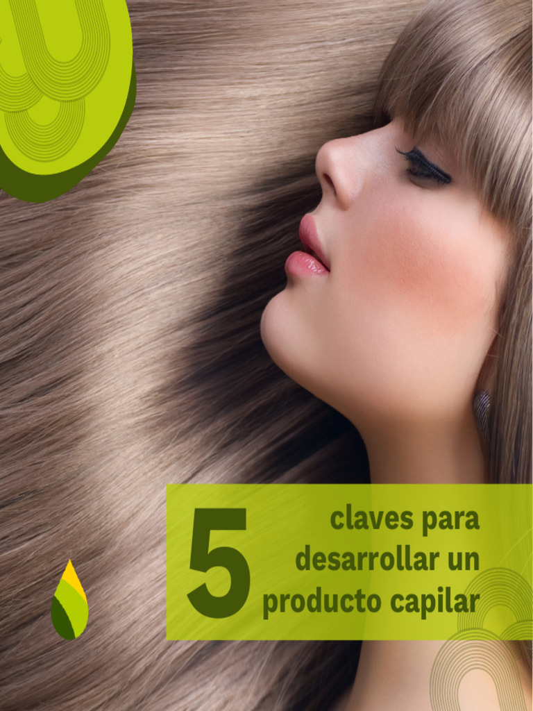 5 Claves para Desarrollar Un Producto Capilar 1722984489 | PDF