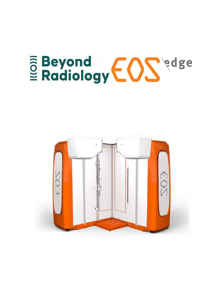 Beyond Radiology Introduction To EOS 1 | PDF | Radiography | Radiology