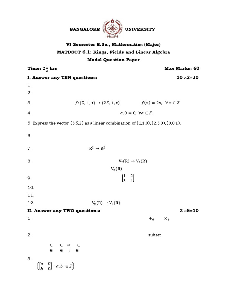 B.Sc. Maths Model Question Paper | PDF | Ring (Mathematics) | Linear Map