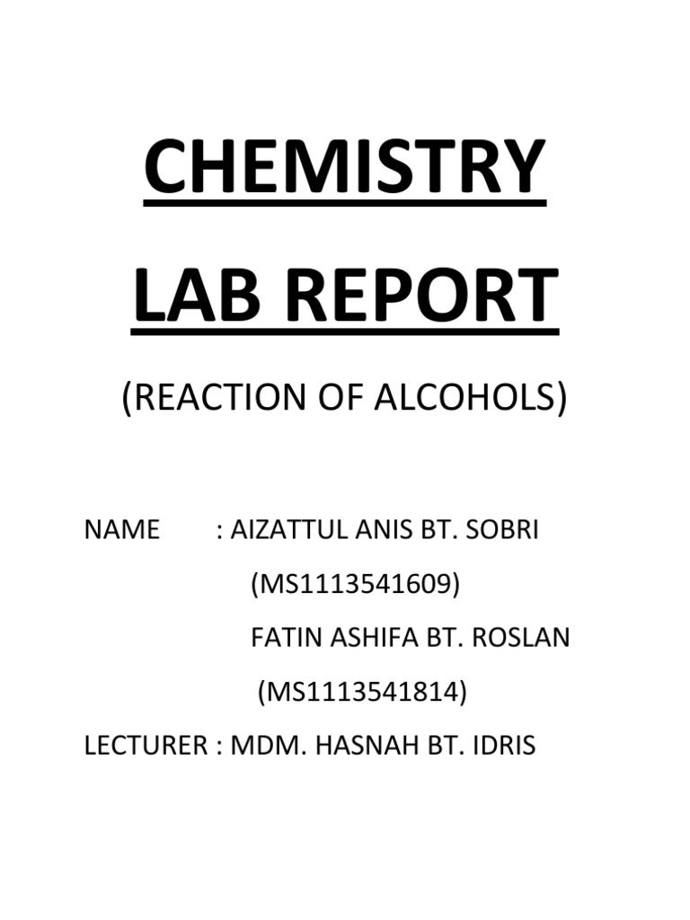 to how conclusion write biography Chemistry of Reaction Report Alcohol Lab