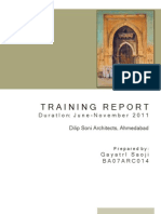 Training Report: Duration: June-November 2011 Dilip Soni Architects, Ahmedabad