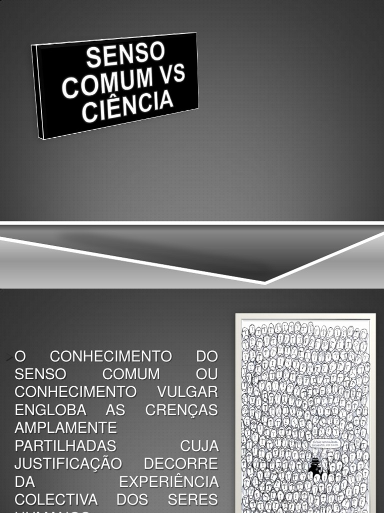Senso Comum VS Conhecimento Científico | PDF