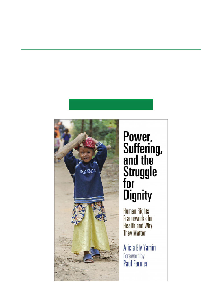Power, Suffering, and The Struggle For Dignity Human Rights Frameworks ...