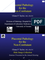 Placental Pathology For The Non Combatant