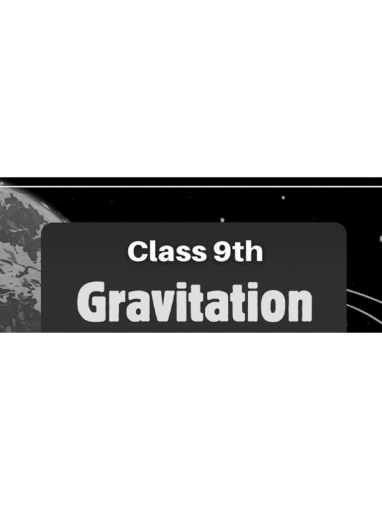 Class 9th - GRAVITATION Adil Dabad Tod Notes PDF | PDF