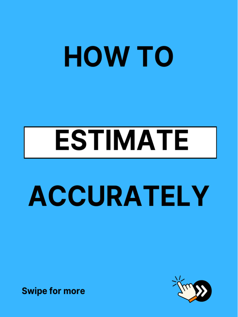 Accurate Estimating Techniques Guide | PDF