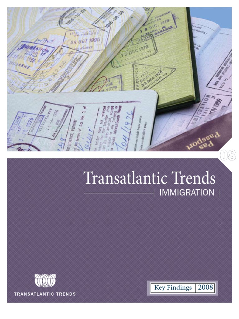 Transatlantic Trends: Immigration | PDF | Immigration | Illegal ...