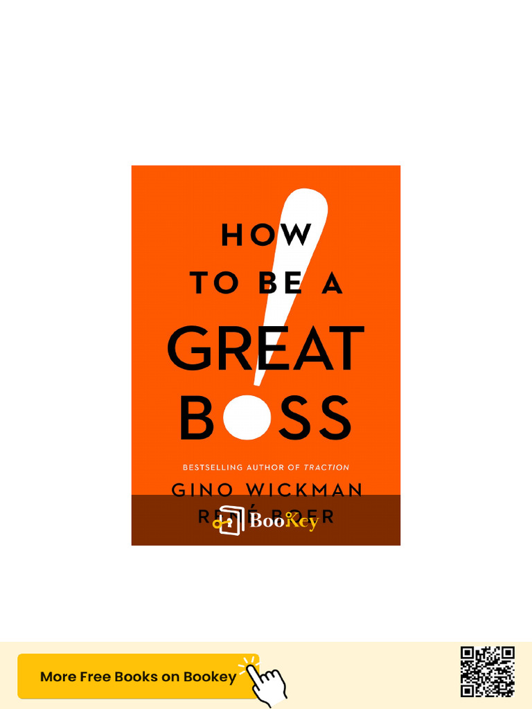 How to Be a Great Boss by Gino Wickman | PDF | Leadership | Motivation