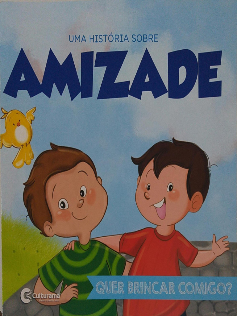 Uma História Sobre Amizade Na Diferença | PDF
