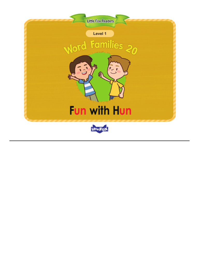 76‐⑲DWE Fun With Words/Fun andAdventures 020 - Word Families 20 - Fun With Hun | PDF