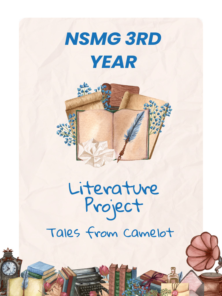 3rd Year Literature Project: Camelot Tales | PDF