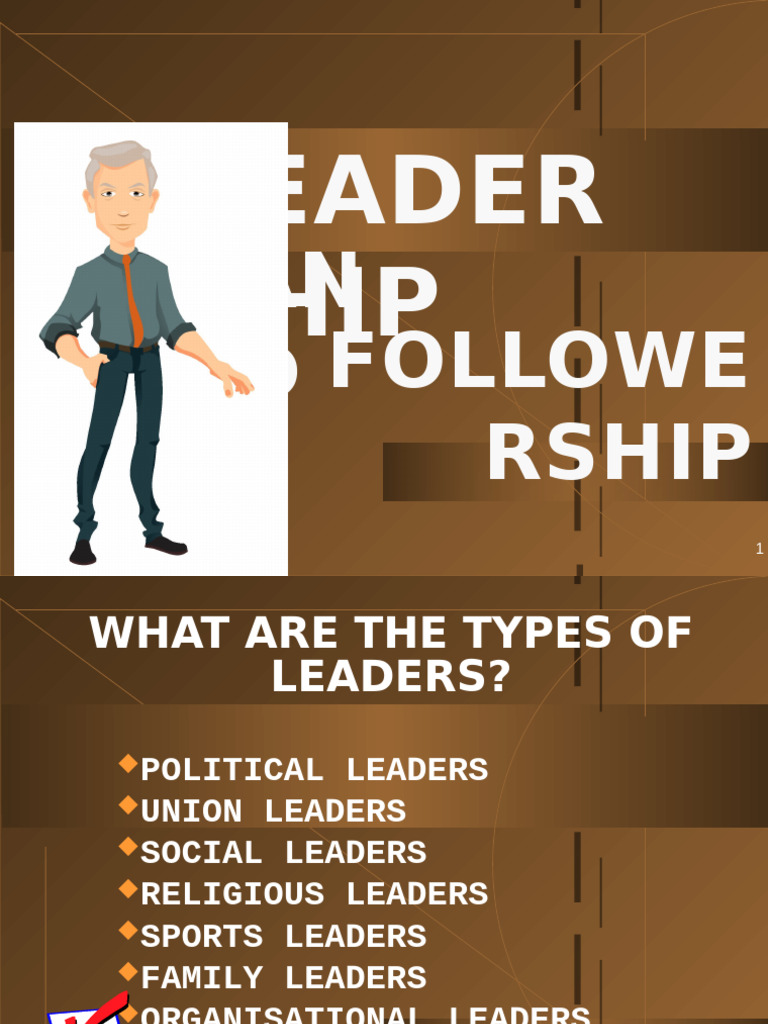 Leadershipandfollowership 190914120854 | PDF | Motivational | Motivation