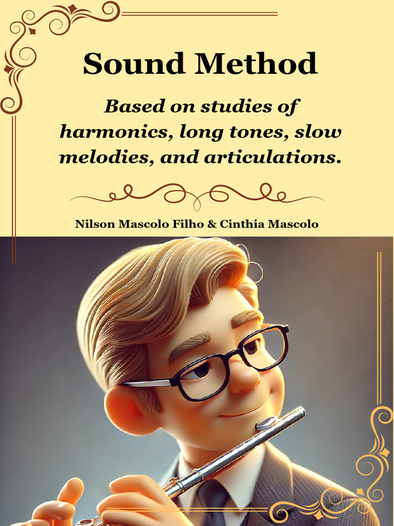 Flute Sound Study Method: Exercises & Techniques | PDF | Harmonic | Flute