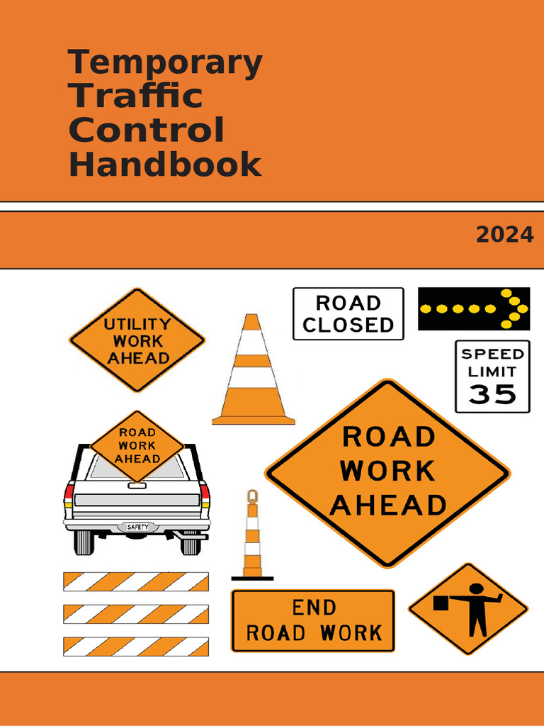 2024 Temporary Traffic Control Handbook | PDF | Traffic | Road ...