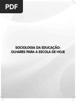 Livro_10_Sociologia_da_Educacao-Olhares_para_a_Escola_de_Hoje